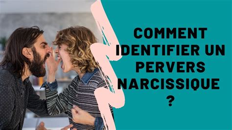 Comment Identifier Un Pervers Narcissique En Tapes Youtube