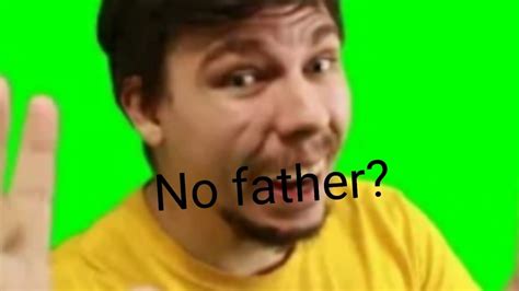No Father Youtube