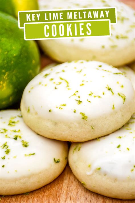 Key Lime Meltaway Cookies Recipe Life Love Liz Recipe In 2022
