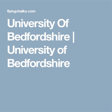 University Of Bedfordshire University Of Bedfordshire Bedfordshire