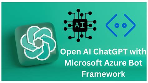 Create A ChatGPT Bot Using Microsoft Bot Framework V With OpenAI Azure Bot Service C SDK