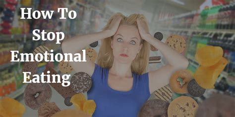 How To Stop Emotional Eating