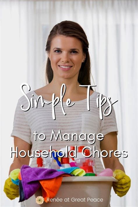 simple tips to manage household chores renée at great peace household chores homemanagement