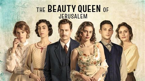 The Beauty Queen Of Jerusalem Netflix Series Where To Watch