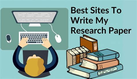 Best Sites To Write My Research Paper Services From Experts