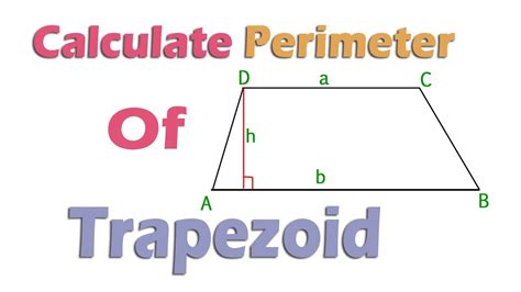 How To Calculate Perimeter Of Trapezoid Youtube