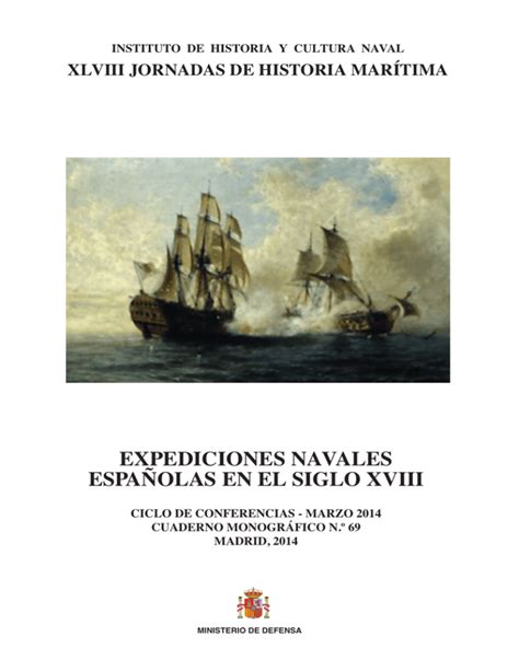 Expediciones Navales Españolas En El Siglo Xviii