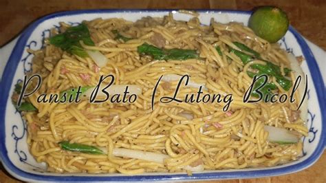 Pansit Bato Recipe With Bagoong Alamangbicol Recipe Tipid Tips Youtube