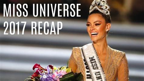 Miss Universe 2017 Recap Youtube