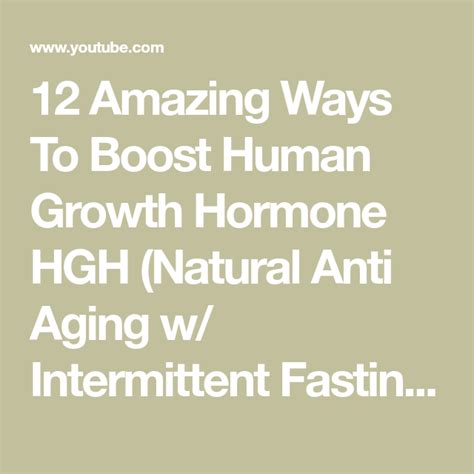 12 Amazing Ways To Boost Human Growth Hormone Hgh Natural Anti Aging W