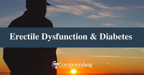 Erectile Dysfunction And Diabetes Causes Connections And Safe Treatment