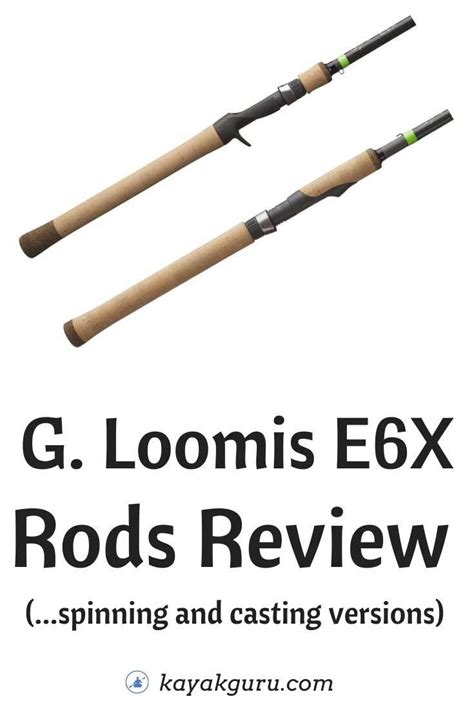 Gloomis E6x Series Rods Reviewed And Comparison Kayak Guru It Cast