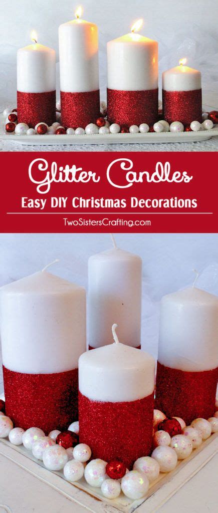 Glitter Candles Easy Diy Christmas Decorations That You Can Make In