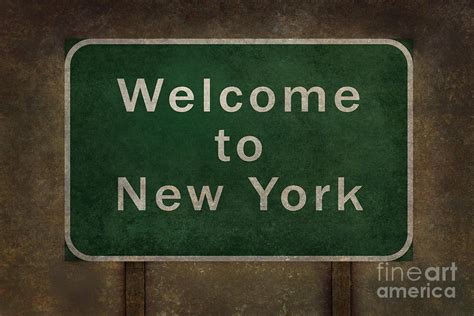 Welcome To New York Highway Road Side Sign Digital Art By Bruce Stanfield