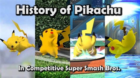 History Of Pikachu In Competitive Super Smash Bros 64 Melee Brawl