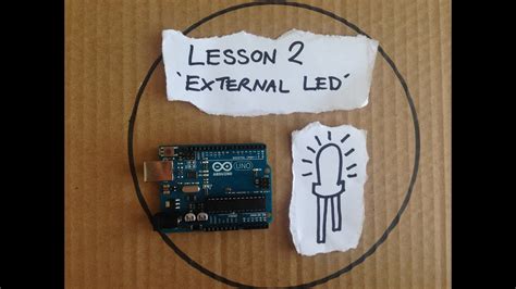 Lesson 2 External Led Blink Arduino A Quick Start Guide Youtube