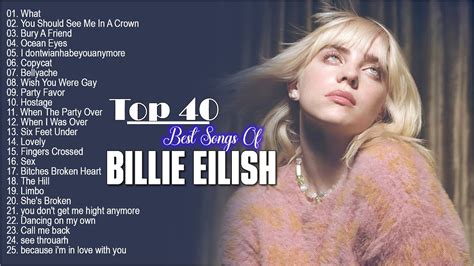 Billie Eilish Greatest Hits Full ABum Billie Eilish Best Songs Billie Eilish PlayList