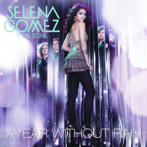 Lexidøarts Selena Gomez And The Scene A Year Without Rain Album Cover