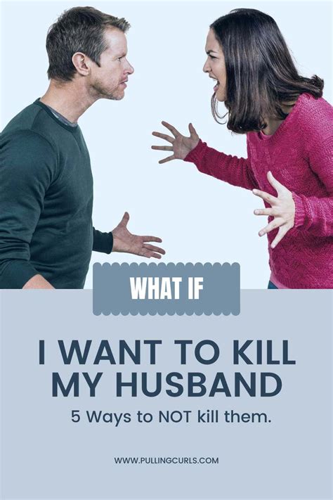 5 Ways To Not Kill Your Husband