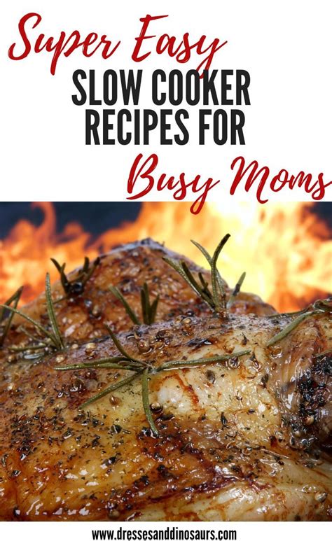 Super Easy Slow Cooker Recipes For The Busy Mom Super Easy Slow