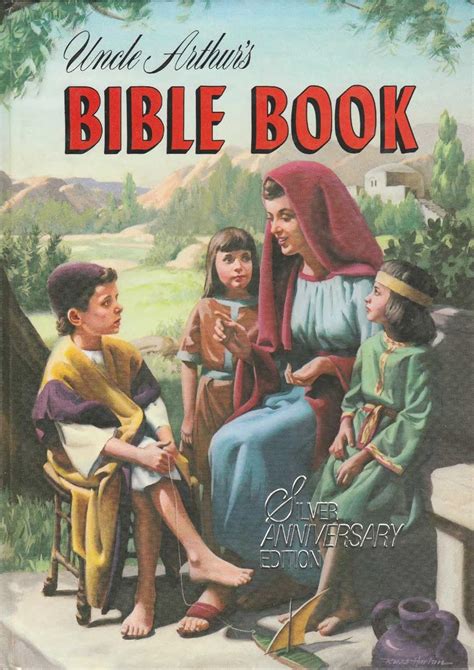 Uncle Arthurs Bible Book Silver Anniversary Edition Seventy One