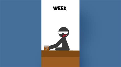 What A Week Animation Meme Youtube