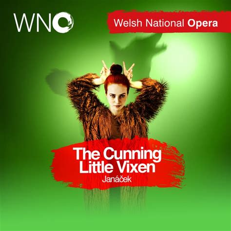 Cunning Little Vixen Welsh National Opera Comes To Theatre Royal Plymouth One Plymouth