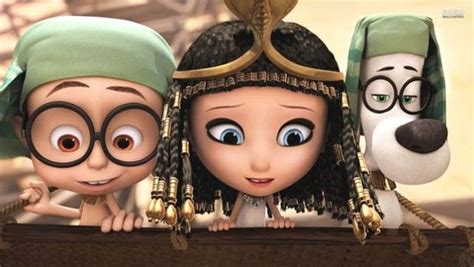 The Time Traveling Triad Find Themselves In Peril In Ancient Egypt Mr Peabody And Sherman