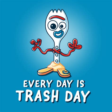 Every Day Is Trash Day From Teeturtle Day Of The Shirt