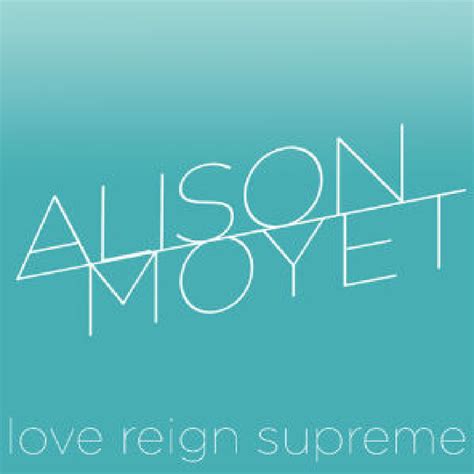 Alison Moyet Love Reign Supreme Single Review