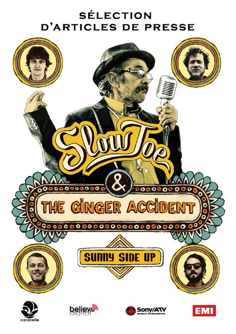 Sélection Presse Slow Joe And The Ginger Accident By Caravelle Prod Issuu