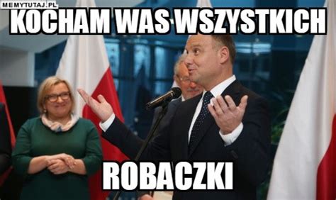 Andrzej Duda Ma Dziś Urodziny Najlepsze Memy Z Prezydentem Świętujmy
