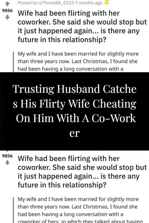 Trusting Husband Catches His Flirty Wife Cheating On Him With A Co