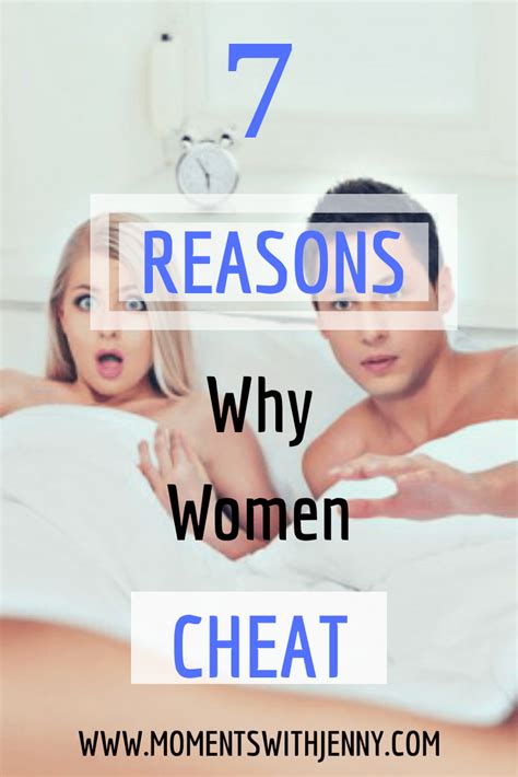 7 Possible Reasons Why Women Cheat Best Relationship Advice Cheating Men Cheating