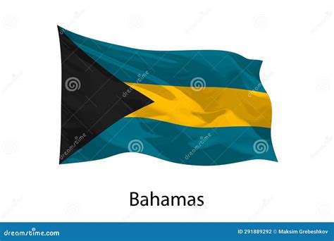 3d Realistic Waving Flag Of Bahamas Isolated Stock Illustration
