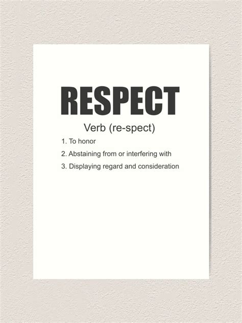 Respect Definition Art Print For Sale By Polygrafix Redbubble