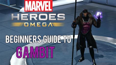Gambit Beginners Guide Marvel Heroes Omega Pcps4xbox Youtube