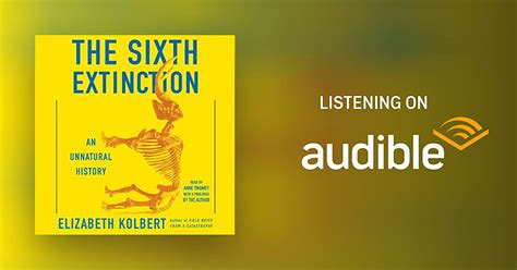 The Sixth Extinction By Elizabeth Kolbert Audiobook