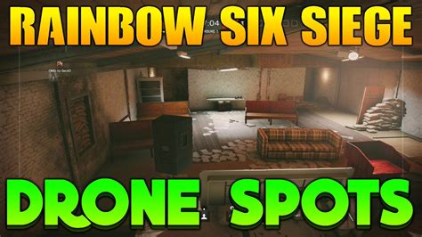 Rainbow Six Siege Best Drone Spots On Oregon Youtube