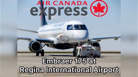 First Jazz E175 Flight Air Canada Express Jazz Embraer 175 At Regina