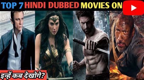 Hollywood Top 7 Hindi Dubbed Movies Available On Youtube Youtube
