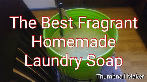 The Best Homemade Liquid Laundry Soap Ever With A Frangrant Twist Youtube