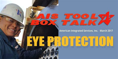march toolbox talk eye protection american integrated services inc