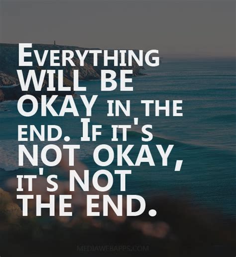 Quotes About Being Okay Everything Quotesgram