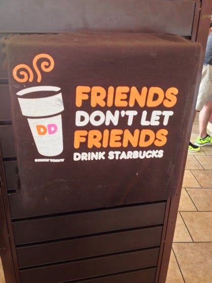 Cafe Signs Friends Dont Let Friends Drink Starbucks Too Funny