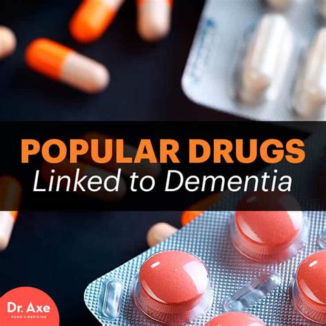 Popular Prescription Drugs Linked To Dementia Dr Axe