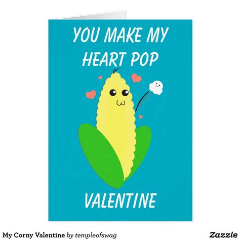 My Corny Valentine Holiday Card Zazzle Corny Valentines Holiday