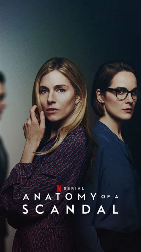 Anatomy Of A Scandal Series Official Poster Netflix In 2023 Scandal Netflix Shows To Watch