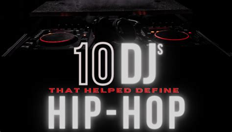 Black Music Month 10 Djs That Helped Define Hip Hop