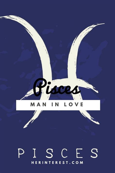 Pisces Man In Love Pisces Man In Love Pisces Man Pisces